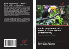 Bookcover of Nauki przyrodnicze i o Ziemi 8. klasa szkoły podstawowej