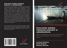Znaczenie wiedzy rdzennej ludności w rybołówstwie的封面