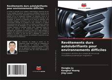 Buchcover von Revêtements durs autolubrifiants pour environnements difficiles