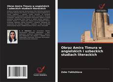Obraz Amira Timura w angielskich i uzbeckich studiach literackich的封面