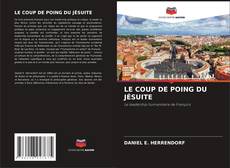 Bookcover of LE COUP DE POING DU JÉSUITE