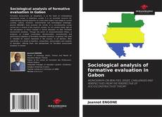 Buchcover von Sociological analysis of formative evaluation in Gabon