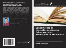 Copertina di Conocimiento de conceptos de ciencias físicas entre los estudiantes de secundaria