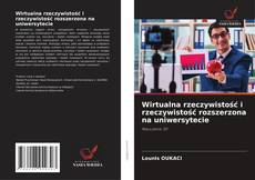 Wirtualna rzeczywistość i rzeczywistość rozszerzona na uniwersytecie的封面