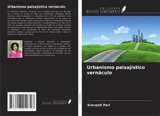 Capa do livro de Urbanismo paisajístico vernáculo 