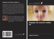 Buchcover von Espejos de nuestro doble yo