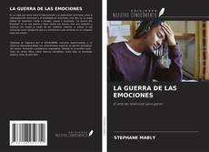 Copertina di LA GUERRA DE LAS EMOCIONES