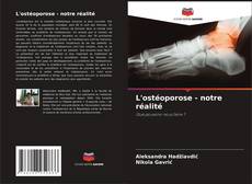 Buchcover von L'ostéoporose - notre réalité