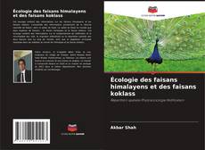 Buchcover von Écologie des faisans himalayens et des faisans koklass