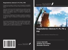 Couverture de Reguladores clásicos P, PI, PD y PID