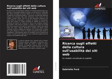 Ricerca sugli effetti della cultura sull'usabilità dei siti web的封面