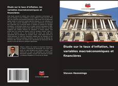 Buchcover von Étude sur le taux d'inflation, les variables macroéconomiques et financières