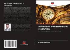 Buchcover von Modernité, intellectuels et révolution