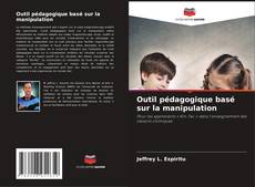 Buchcover von Outil pédagogique basé sur la manipulation
