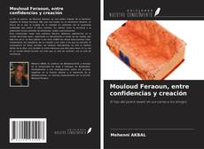 Capa do livro de Mouloud Feraoun, entre confidencias y creación 