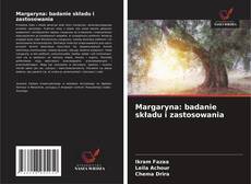 Copertina di Margaryna: badanie składu i zastosowania