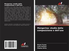 Couverture de Margarina: studio della composizione e dell'uso