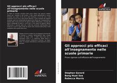 Обложка Gli approcci più efficaci all'insegnamento nelle scuole primarie