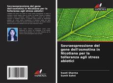 Capa do livro de Sovraespressione del gene dell'osmotina in Nicotiana per la tolleranza agli stress abiotici 