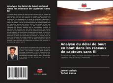 Portada del libro de Analyse du délai de bout en bout dans les réseaux de capteurs sans fil