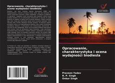 Opracowanie, charakterystyka i ocena wydajności biodiesla的封面