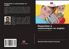 Copertina di Disposition à communiquer en anglais
