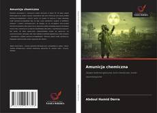 Amunicja chemiczna的封面