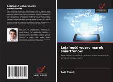 Обложка Lojalność wobec marek smartfonów