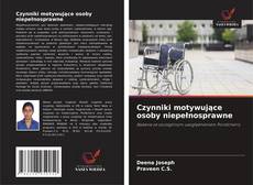 Обложка Czynniki motywujące osoby niepełnosprawne