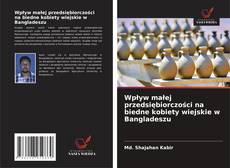 Обложка Wpływ małej przedsiębiorczości na biedne kobiety wiejskie w Bangladeszu
