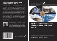 Copertina di Políticas internacionales sobre cambio climático -Vol. 1