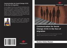 Copertina di Communication for Social Change (CCS) in the face of migration