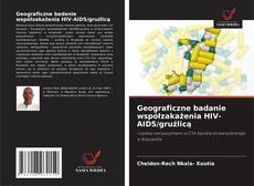 Borítókép a  Geograficzne badanie współzakażenia HIV-AIDS/gruźlicą - hoz