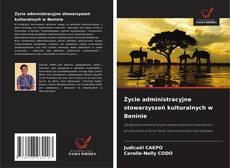 Życie administracyjne stowarzyszeń kulturalnych w Beninie的封面
