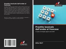 Couverture de Prestito lessicale dall'arabo al francese