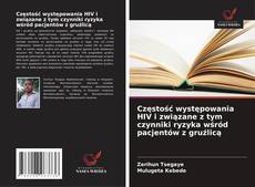 Couverture de Częstość występowania HIV i związane z tym czynniki ryzyka wśród pacjentów z gruźlicą