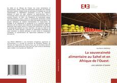 Capa do livro de La souveraineté alimentaire au Sahel et en Afrique de l’Ouest: 