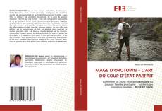 MAGE D’OROTOWN – L’ART DU COUP D’ÉTAT PARFAIT的封面