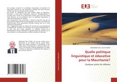 Buchcover von Quelle politique linguistique et éducative pour la Mauritanie?