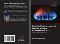 Badania obliczeniowe zjawisk spalania w silniku wysokoprężnym HCCI的封面