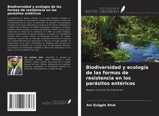 Copertina di Biodiversidad y ecología de las formas de resistencia en los parásitos entéricos