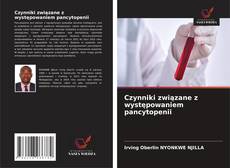 Czynniki związane z występowaniem pancytopenii的封面