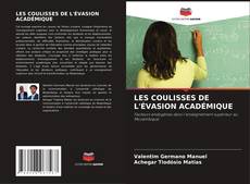 Buchcover von LES COULISSES DE L'ÉVASION ACADÉMIQUE