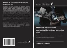 Обложка Memoria de anotación contextual basada en servicios web