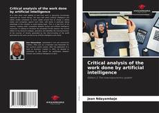 Buchcover von Critical analysis of the work done by artificial intelligence