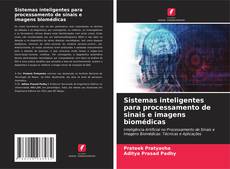 Buchcover von Sistemas inteligentes para processamento de sinais e imagens biomédicas