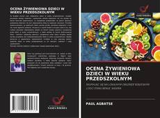 Buchcover von OCENA ŻYWIENIOWA DZIECI W WIEKU PRZEDSZKOLNYM