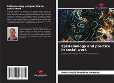 Epistemology and practice in social work的封面