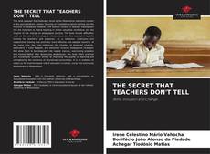Borítókép a  THE SECRET THAT TEACHERS DON'T TELL - hoz