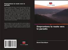 Empruntons la route vers le paradis kitap kapağı
